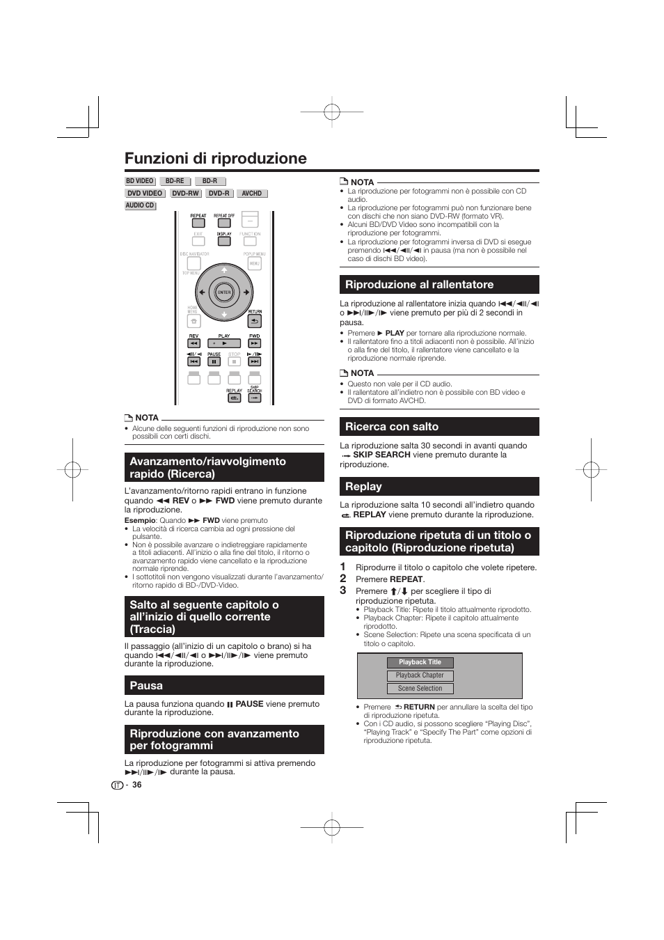 Funzioni di riproduzione -38, Corrente (traccia), Riproduzione ripetuta) | Funzioni di riproduzione, Avanzamento/riavvolgimento rapido (ricerca), Pausa, Riproduzione con avanzamento per fotogrammi, Riproduzione al rallentatore, Ricerca con salto, Replay | Pioneer BDP-333 User Manual | Page 158 / 304