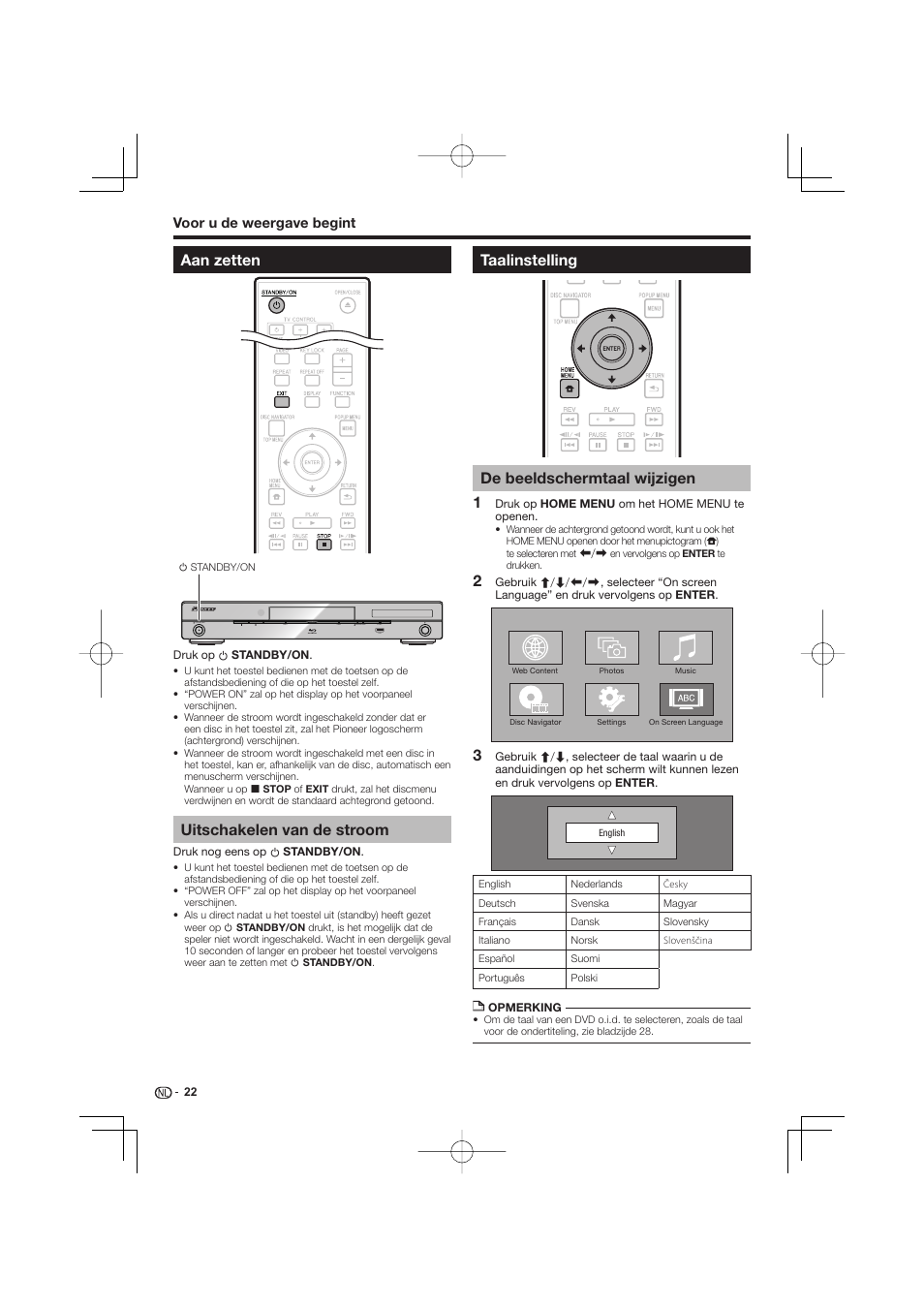 Aan zetten, Uitschakelen van de stroom, Taalinstelling | De beeldschermtaal wijzigen, Taalinstelling de beeldschermtaal wijzigen | Pioneer BDP-333 User Manual | Page 202 / 304