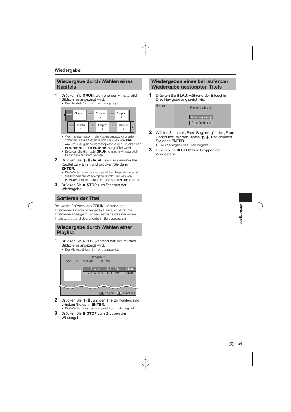 Wiedergeben eines bei laufender wiedergabe, Gestoppten titels, Wiedergabe durch wählen eines kapitels | Sortieren der titel, Wiedergabe durch wählen einer playlist | Pioneer BDP-333 User Manual | Page 95 / 304