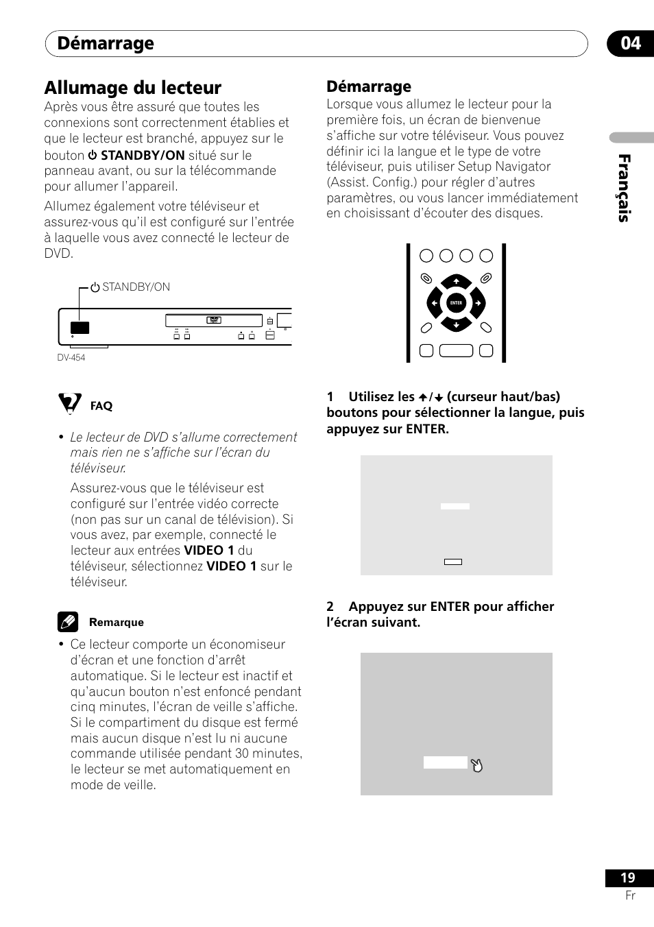 Allumage du lecteur, Démarrage, Démarrage 04 | Français démarrage, 1utilisez les, 2appuyez sur enter pour afficher l’écran suivant | Pioneer DV-454-S User Manual | Page 19 / 108