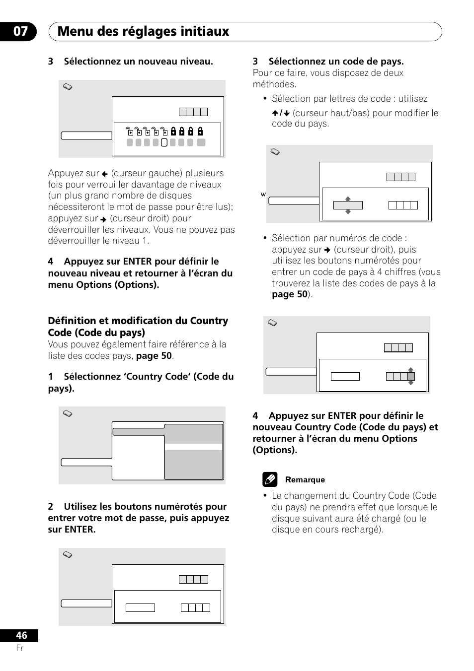 Menu des réglages initiaux 07, 3sélectionnez un nouveau niveau, Curseur haut/bas) pour modifier le code du pays | Pioneer DV-454-S User Manual | Page 46 / 108