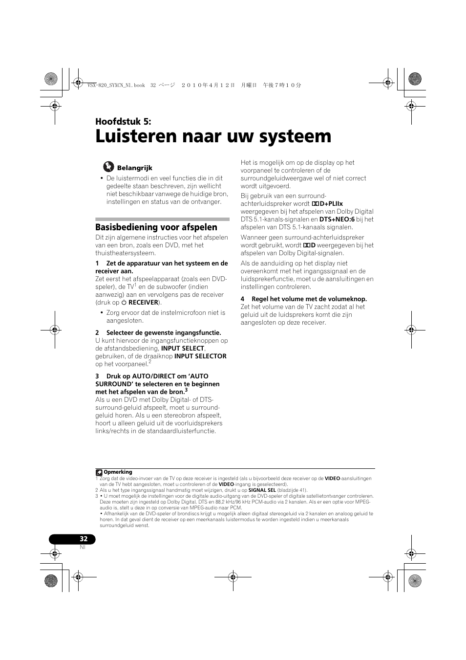 Luisteren naar uw systeem, Basisbediening voor afspelen, 05 luisteren naar uw systeem | Hoofdstuk 5 | Pioneer VSX-820-S User Manual | Page 192 / 324