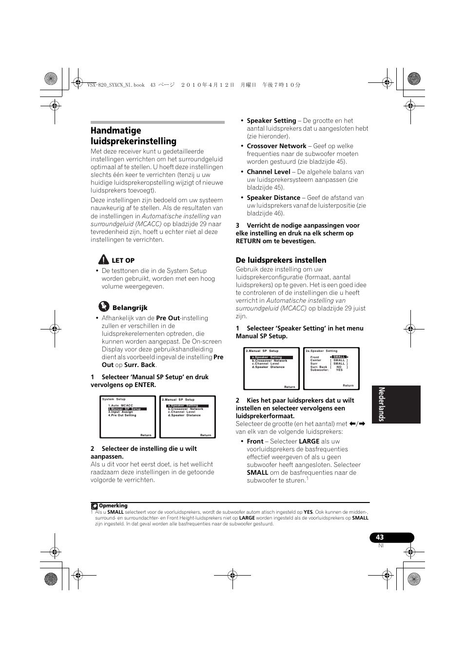 Handmatige luidsprekerinstelling, De luidsprekers instellen | Pioneer VSX-820-S User Manual | Page 203 / 324