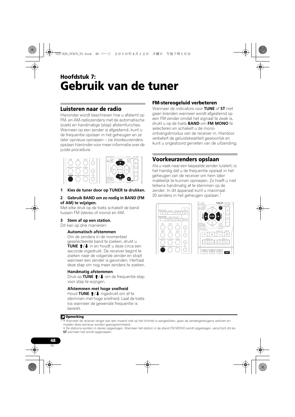 Gebruik van de tuner, Luisteren naar de radio, Fm-stereogeluid verbeteren | Voorkeurzenders opslaan, 07 gebruik van de tuner, Hoofdstuk 7, Opmerking | Pioneer VSX-820-S User Manual | Page 208 / 324