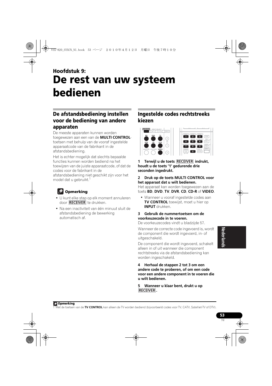 De rest van uw systeem bedienen, Ingestelde codes rechtstreeks kiezen, 09 de rest van uw systeem bedienen | Hoofdstuk 9 | Pioneer VSX-820-S User Manual | Page 213 / 324