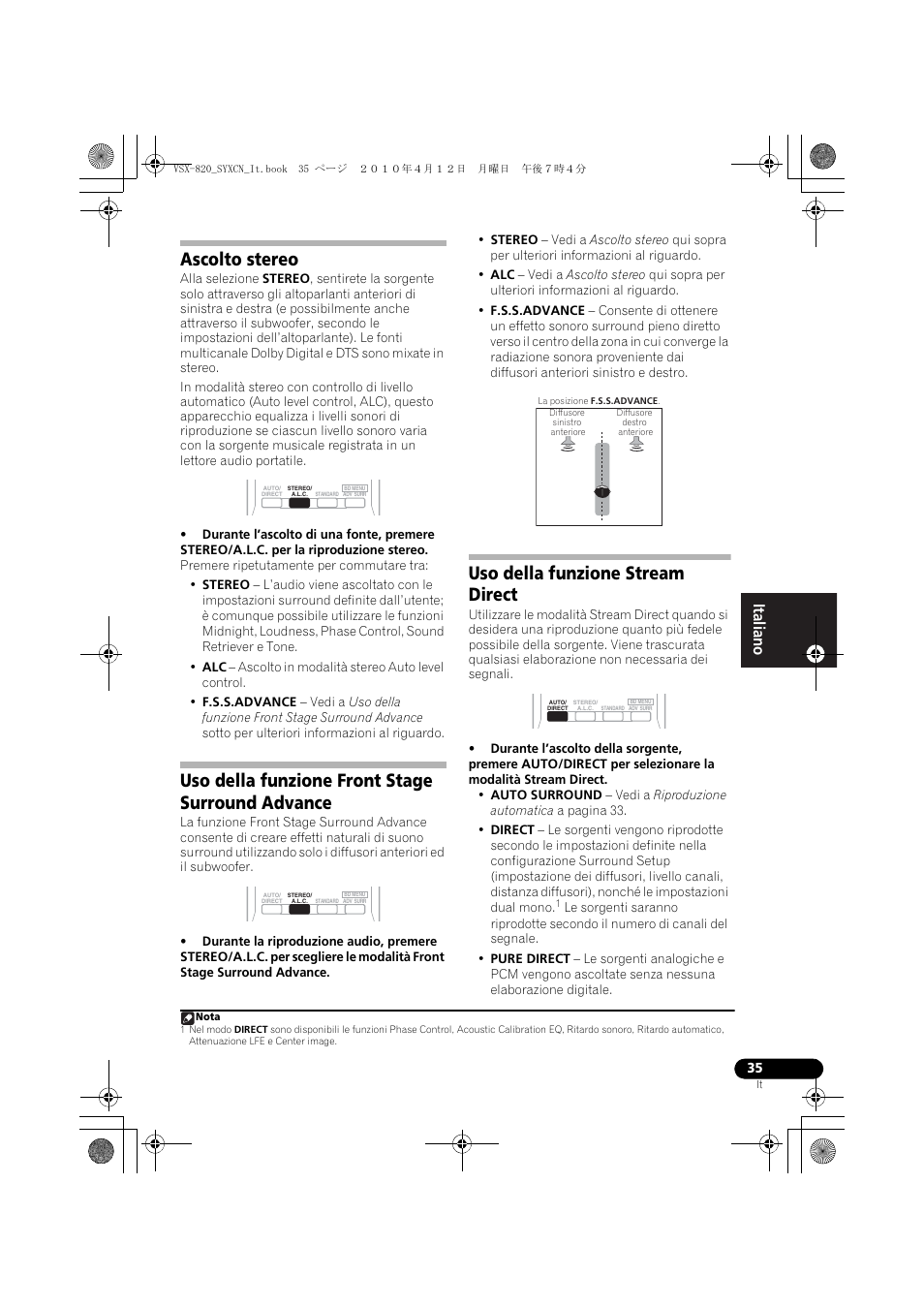 Ascolto stereo, Uso della funzione front stage surround advance, Uso della funzione stream direct | Pioneer VSX-820-S User Manual | Page 35 / 324