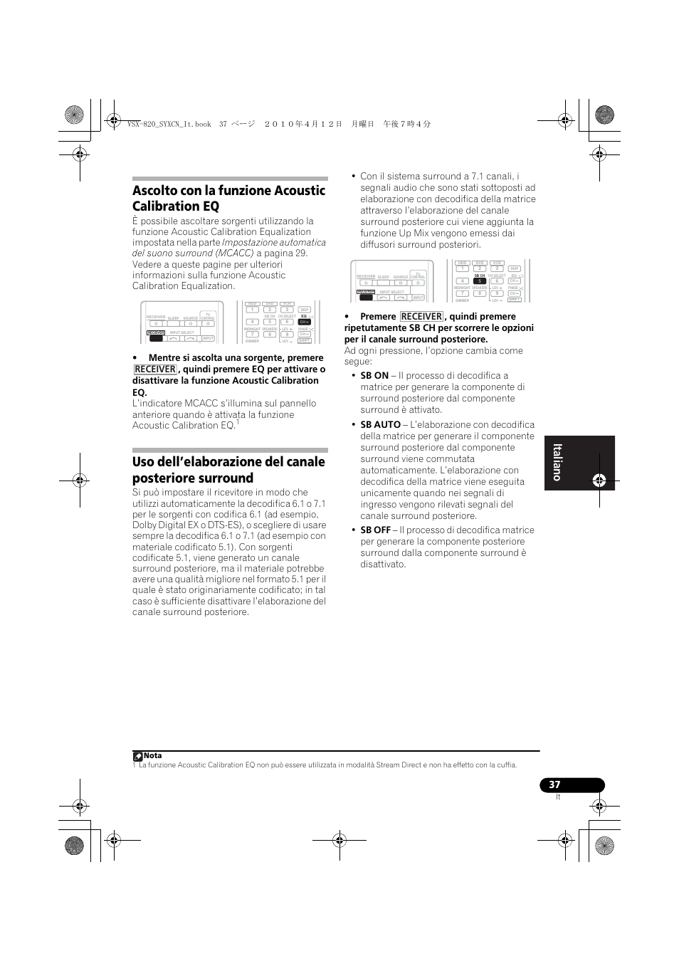 Ascolto con la funzione acoustic calibration eq, Receiver | Pioneer VSX-820-S User Manual | Page 37 / 324