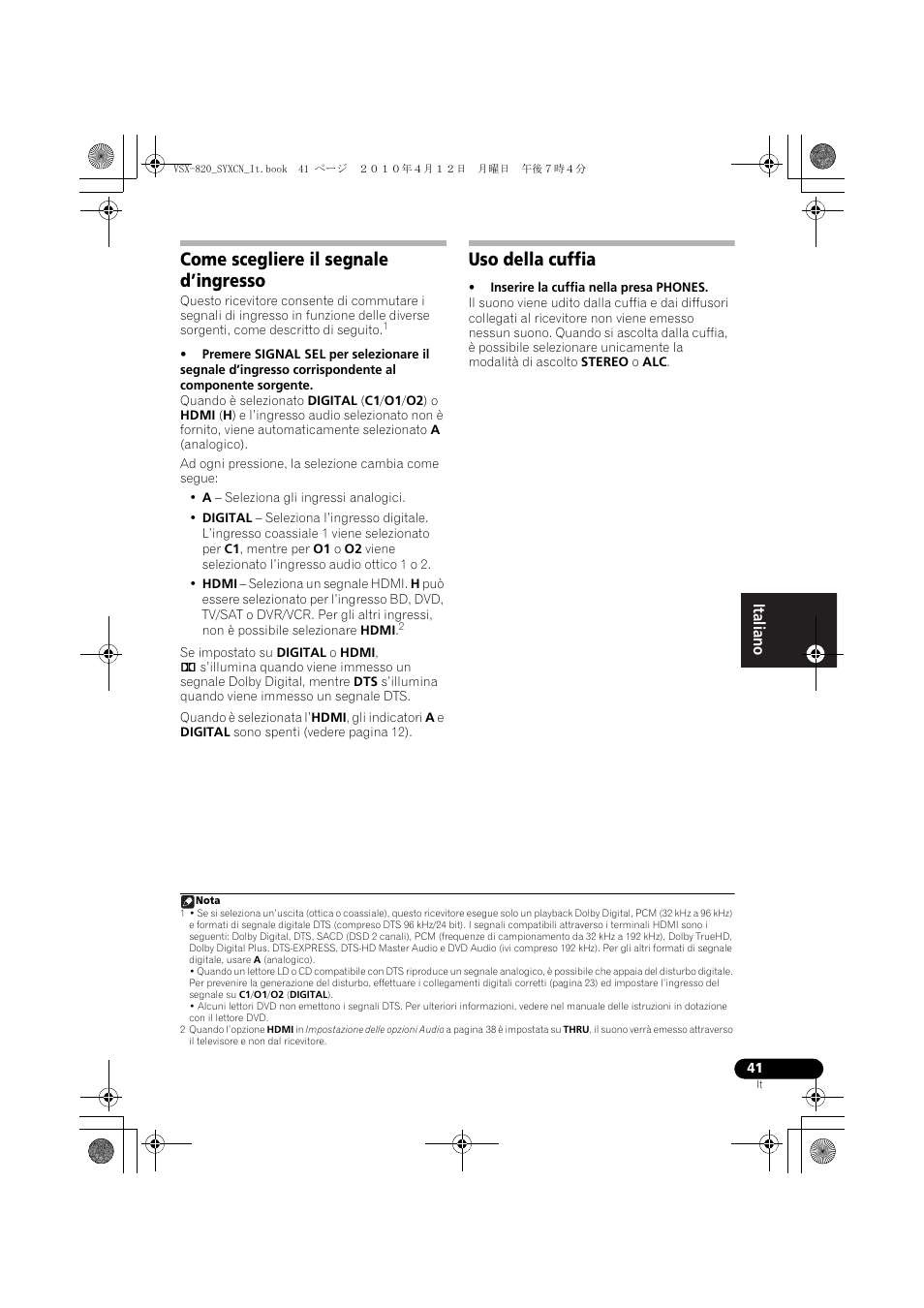 Come scegliere il segnale d’ingresso, Uso della cuffia | Pioneer VSX-820-S User Manual | Page 41 / 324