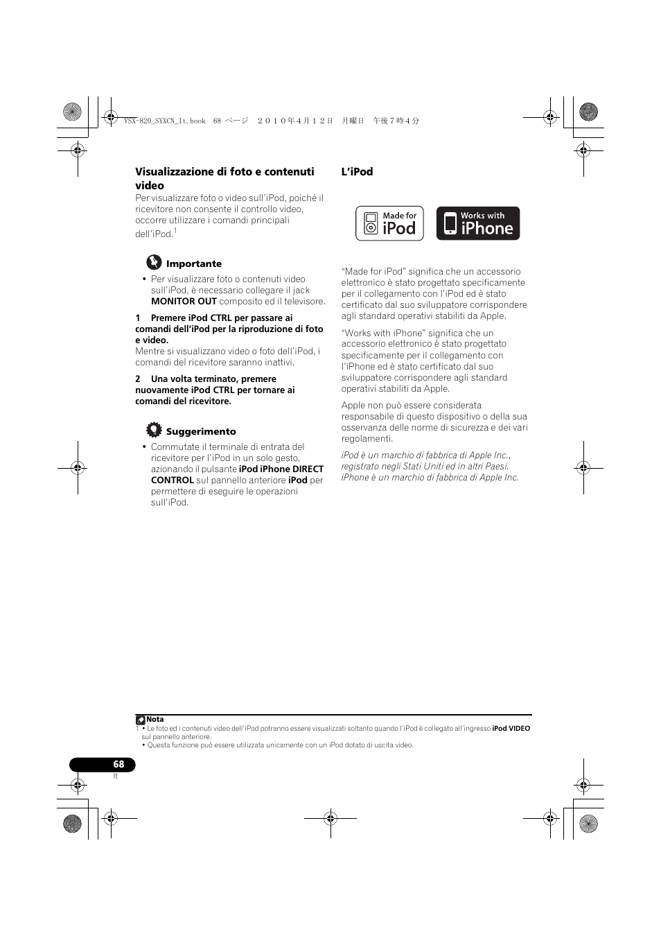 Visualizzazione di foto e contenuti video, L’ipod | Pioneer VSX-820-S User Manual | Page 68 / 324