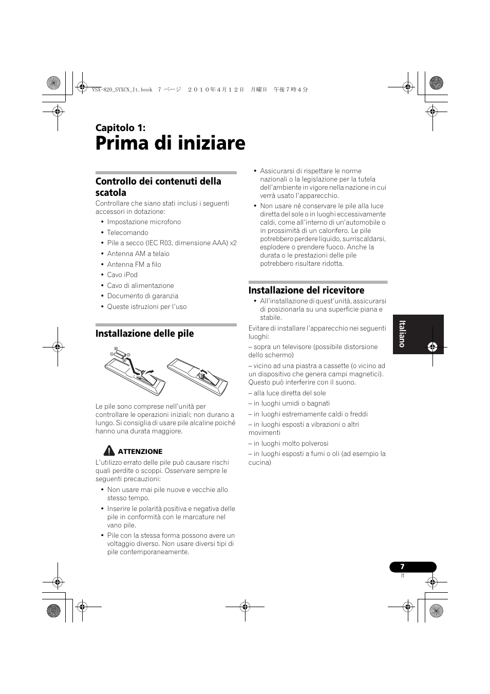 Prima di iniziare, Controllo dei contenuti della scatola, Installazione delle pile | Installazione del ricevitore, 01 prima di iniziare, Capitolo 1 | Pioneer VSX-820-S User Manual | Page 7 / 324