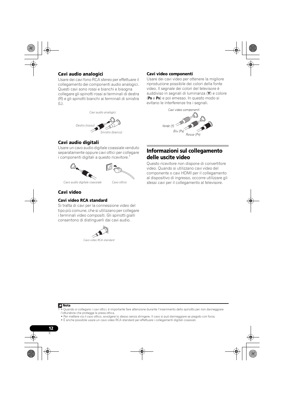 Cavi audio analogici, Cavi audio digitali, Cavi video | Informazioni sul collegamento delle uscite video, Informazioni sul collegamento delle, Uscite video | Pioneer VSX-819H-S User Manual | Page 12 / 282