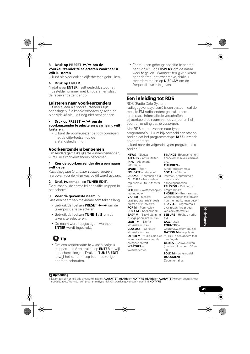 Luisteren naar voorkeurzenders, Voorkeurzenders benoemen, Een inleiding tot rds | Bladzijde 49, Bladzijde 49) | Pioneer VSX-819H-S User Manual | Page 189 / 282