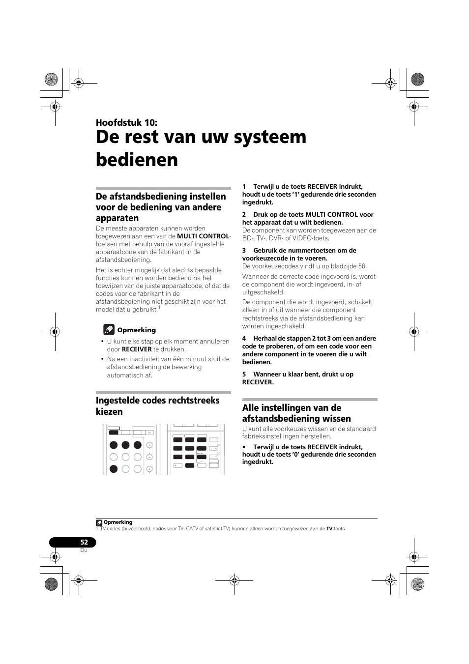 De rest van uw systeem bedienen, Ingestelde codes rechtstreeks kiezen, Alle instellingen van de afstandsbediening wissen | Afstandsbediening wissen, De rest van uw systeem bedienen op bladzijde 52, Hoofdstuk 10 | Pioneer VSX-819H-S User Manual | Page 192 / 282