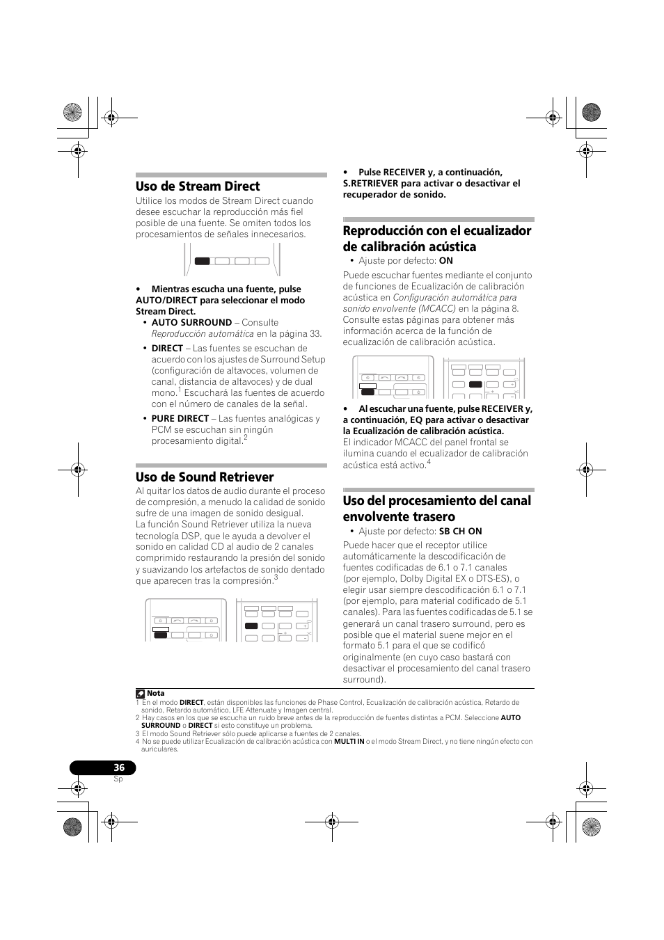 Uso de stream direct, Uso de sound retriever, Uso del procesamiento del canal envolvente trasero | Uso del, Procesamiento del canal envolvente trasero en | Pioneer VSX-819H-S User Manual | Page 246 / 282