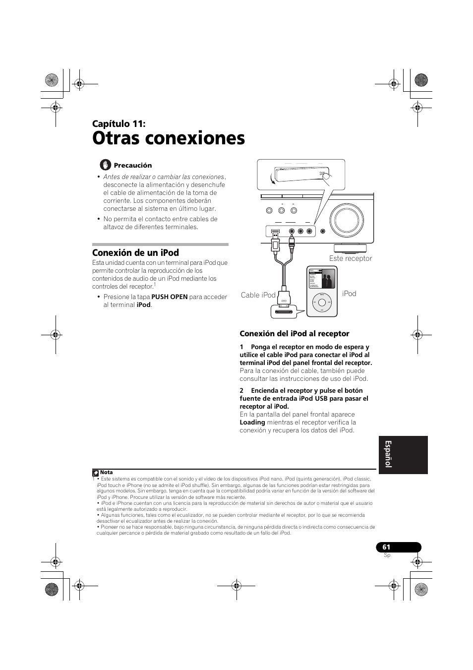 Otras conexiones, Conexión de un ipod, Conexión del ipod al receptor | Capítulo 11, Ipod, Este receptor cable ipod | Pioneer VSX-819H-S User Manual | Page 271 / 282