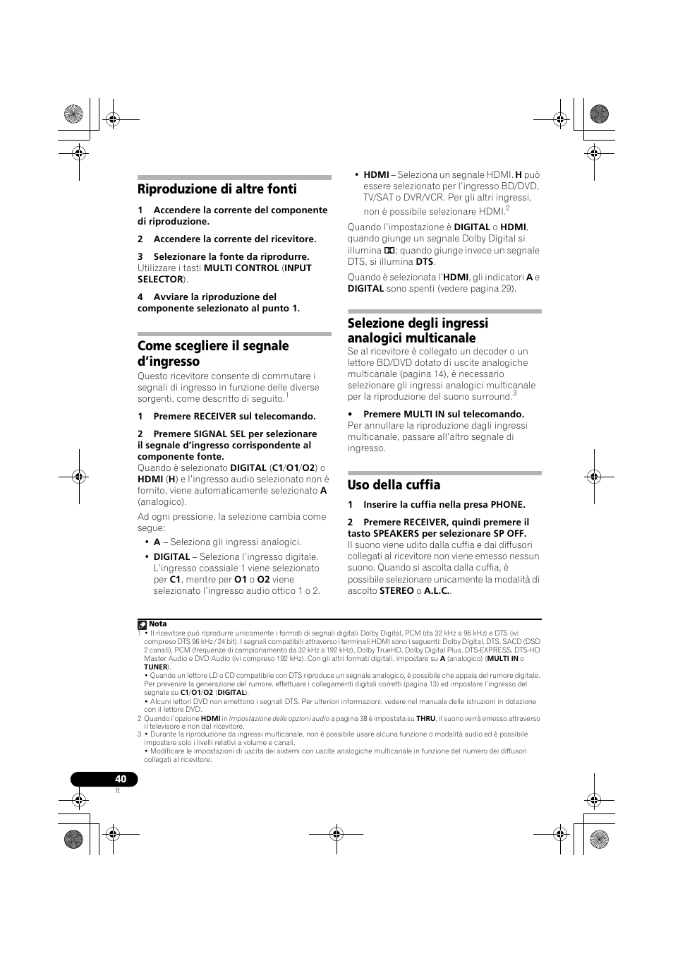 Riproduzione di altre fonti, Come scegliere il segnale d’ingresso, Selezione degli ingressi analogici multicanale | Uso della cuffia, Multicanale uso della cuffia, E come scegliere, E come | Pioneer VSX-819H-S User Manual | Page 40 / 282