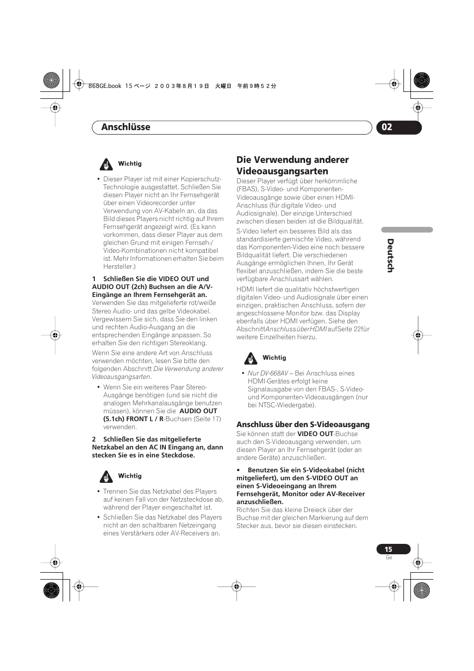 Die verwendung anderer videoausgangsarten, Anschluss über den s-videoausgang, Anschlüsse 02 | Pioneer DV-668AV-S User Manual | Page 117 / 208