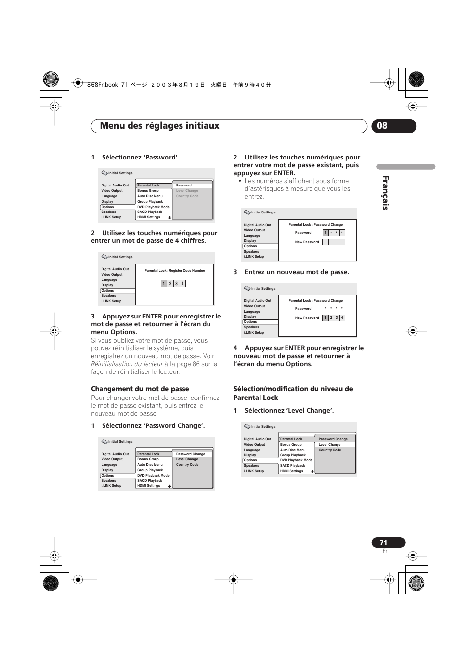 Menu des réglages initiaux 08, Français, Changement du mot de passe | Sélection/modification du niveau de parental lock, Réinitialisation du lecteur, 1sélectionnez ‘level change | Pioneer DV-668AV-S User Manual | Page 71 / 208