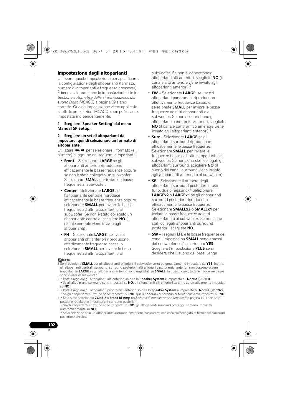 Impostazione degli altoparlanti | Pioneer VSX-1020-K User Manual | Page 102 / 532