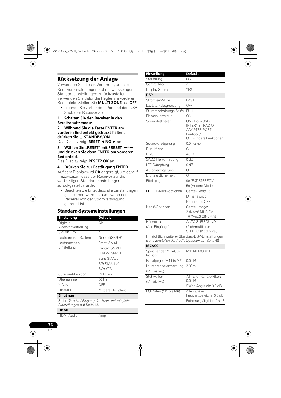 Rücksetzung der anlage, 4 drücken sie zur bestätigung enter, Standard-systemeinstellungen | Pioneer VSX-1020-K User Manual | Page 208 / 532