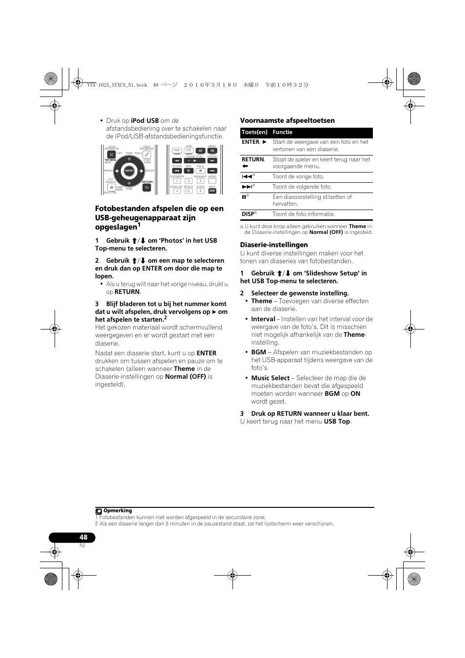 Voornaamste afspeeltoetsen, Diaserie-instellingen, 2 selecteer de gewenste instelling | 3 druk op return wanneer u klaar bent, Voornaamste afspeeltoetsen diaserie-instellingen | Pioneer VSX-1020-K User Manual | Page 312 / 532