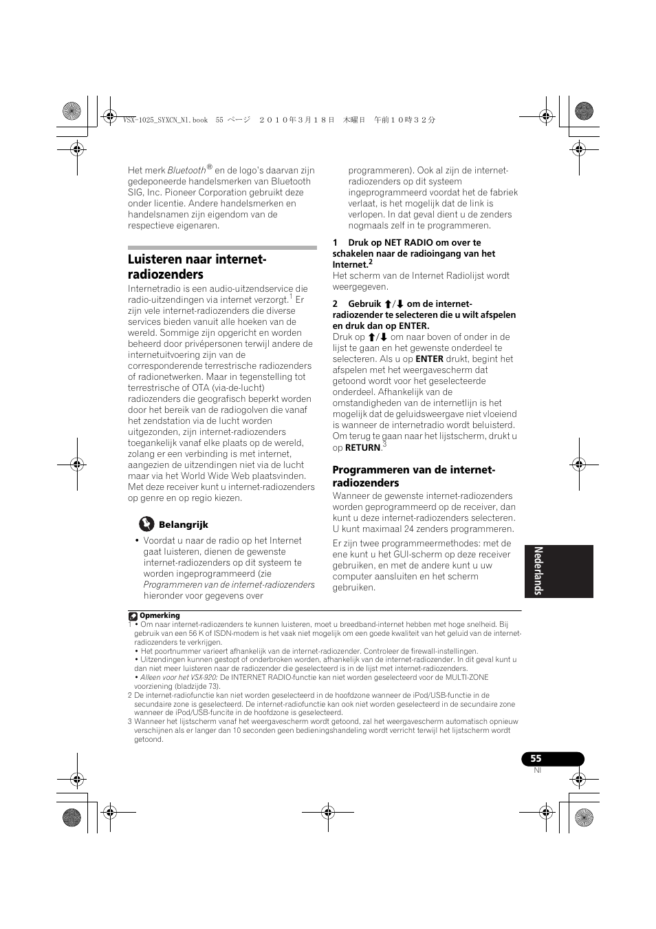 Luisteren naar internet- radiozenders, Belangrijk, Programmeren van de internet- radiozenders | Luisteren naar internet-radiozenders, Programmeren van de internet-radiozenders | Pioneer VSX-1020-K User Manual | Page 319 / 532