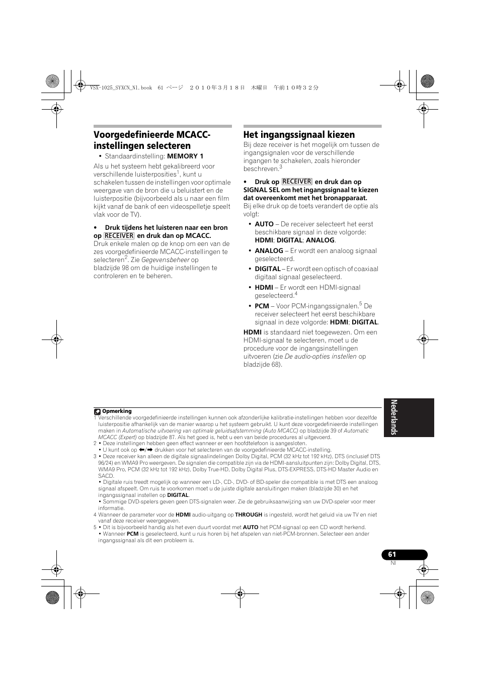 Voorgedefinieerde mcacc- instellingen selecteren, Het ingangssignaal kiezen, Voorgedefinieerde mcacc-instellingen selecteren | Pioneer VSX-1020-K User Manual | Page 325 / 532