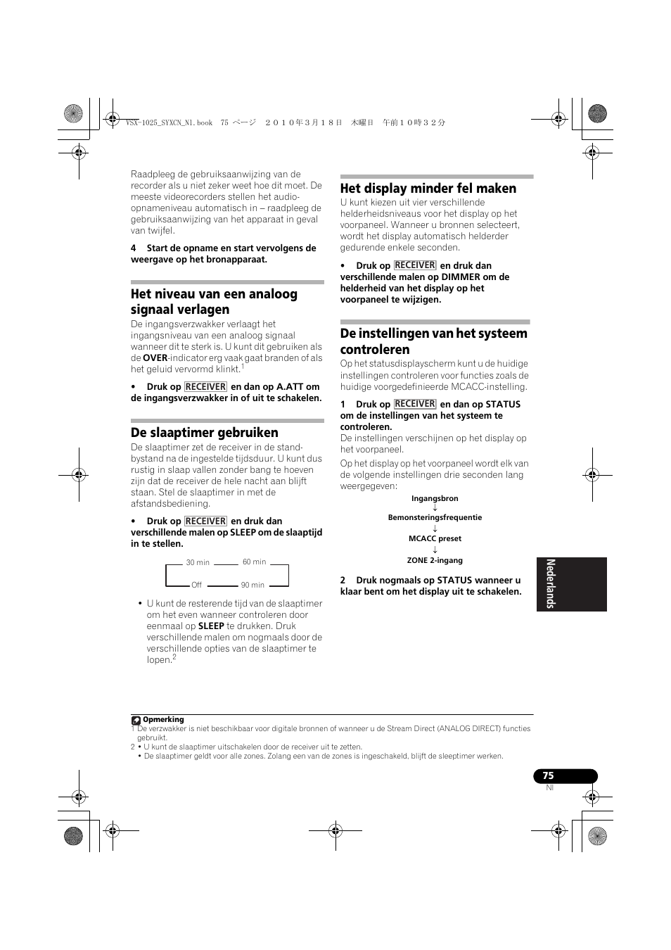 Het niveau van een analoog signaal verlagen, De slaaptimer gebruiken, 30 min | Het display minder fel maken, De instellingen van het systeem controleren, Ingangsbron, Bemonsteringsfrequentie, Mcacc preset | Pioneer VSX-1020-K User Manual | Page 339 / 532