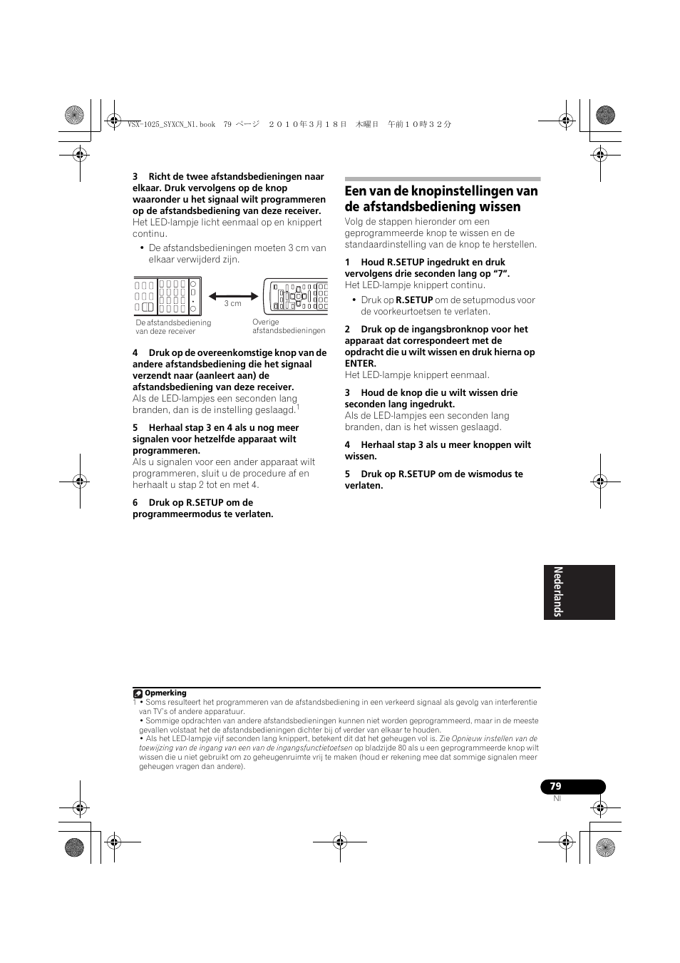 3 cm, 4 herhaal stap 3 als u meer knoppen wilt wissen, 5 druk op r.setup om de wismodus te verlaten | Pioneer VSX-1020-K User Manual | Page 343 / 532