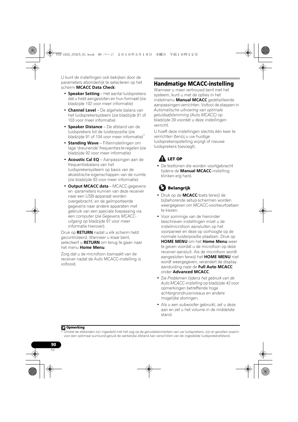Handmatige mcacc-instelling, Let op, Belangrijk | Pioneer VSX-1020-K User Manual | Page 354 / 532