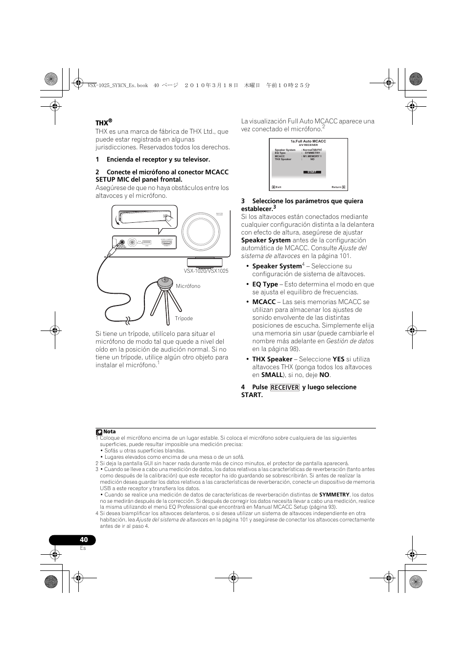 1 encienda el receptor y su televisor, 3 seleccione los parámetros que quiera establecer, 4 pulse y luego seleccione start | 3seleccione los parámetros que quiera establecer, Receiver | Pioneer VSX-1020-K User Manual | Page 436 / 532