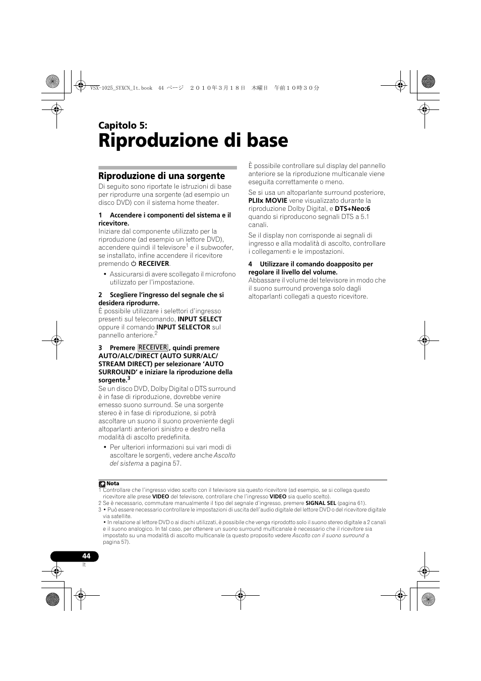 Riproduzione di base, Riproduzione di una sorgente, 05 riproduzione di base | Capitolo 5 | Pioneer VSX-1020-K User Manual | Page 44 / 532