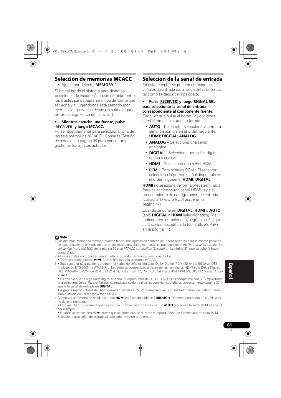 Selección de memorias mcacc, Mientras escucha una fuente, pulse y luego mcacc, Selección de la señal de entrada | Pioneer VSX-1020-K User Manual | Page 457 / 532