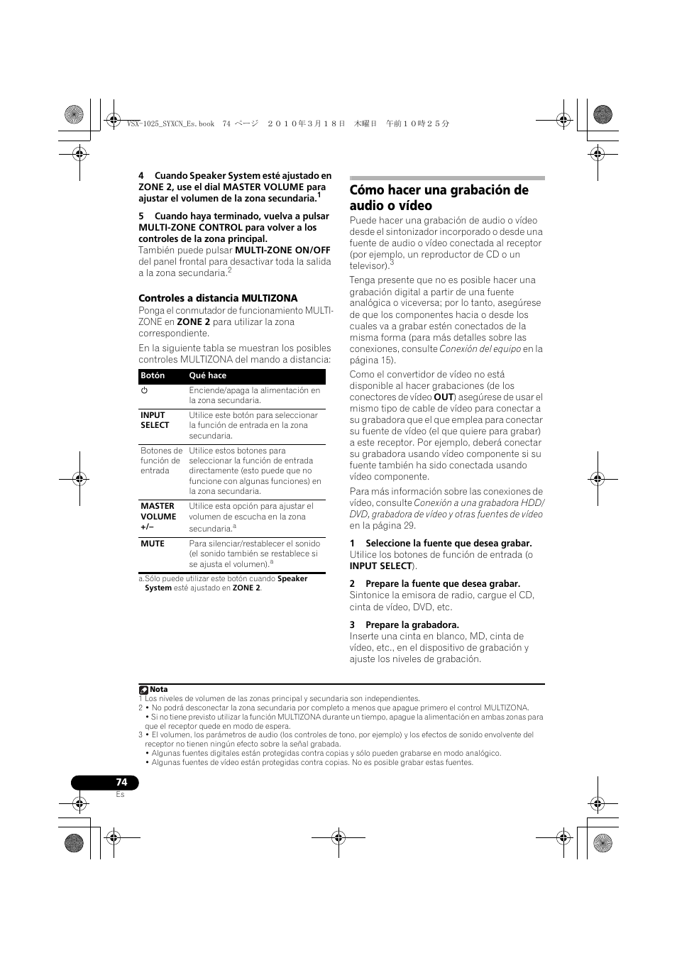 Controles a distancia multizona, Cómo hacer una grabación de audio o vídeo, 1 seleccione la fuente que desea grabar | 2 prepare la fuente que desea grabar, 3 prepare la grabadora | Pioneer VSX-1020-K User Manual | Page 470 / 532