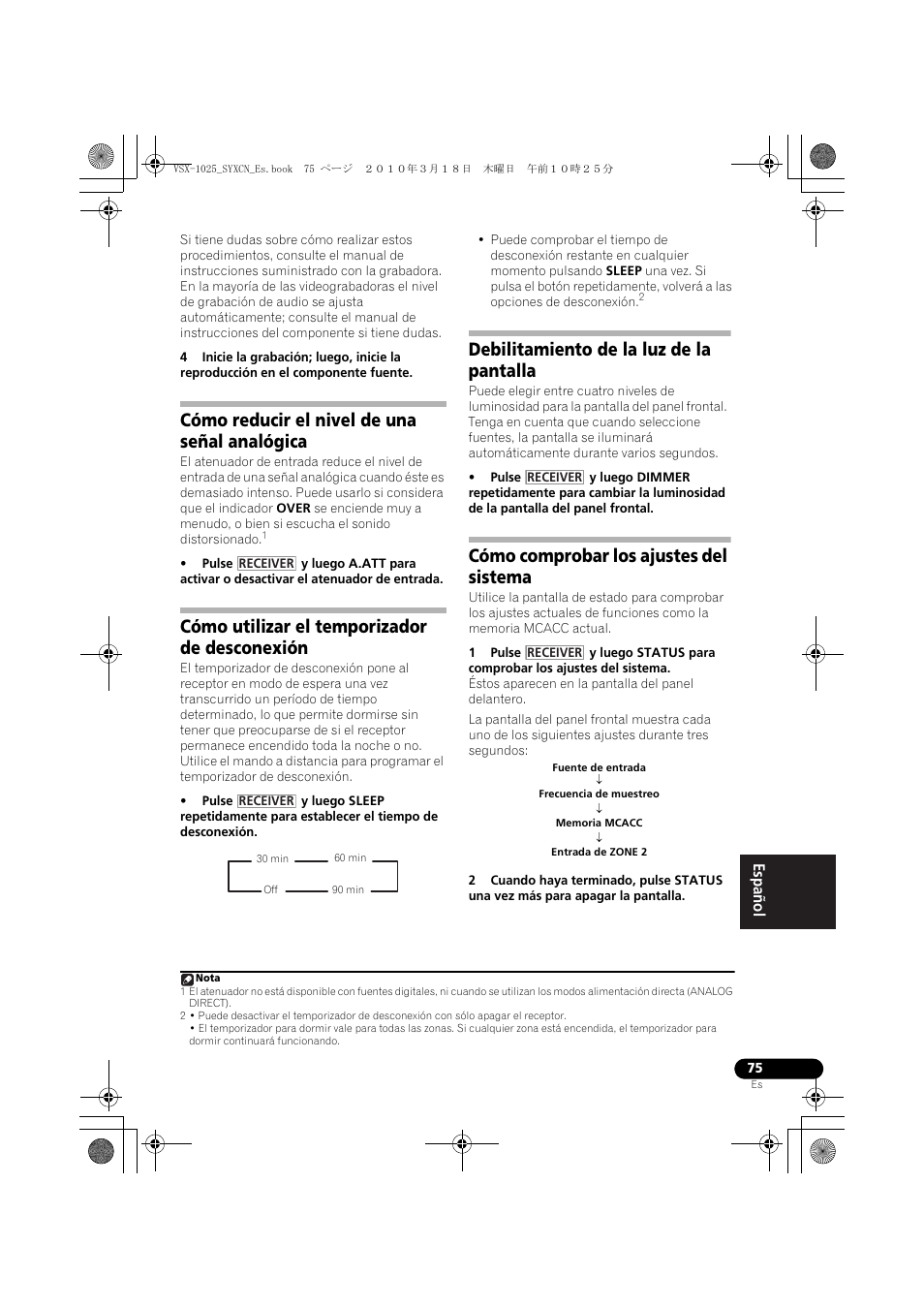 Cómo reducir el nivel de una señal analógica, Cómo utilizar el temporizador de desconexión, 30 min | Debilitamiento de la luz de la pantalla, Cómo comprobar los ajustes del sistema, Fuente de entrada, Frecuencia de muestreo, Memoria mcacc | Pioneer VSX-1020-K User Manual | Page 471 / 532