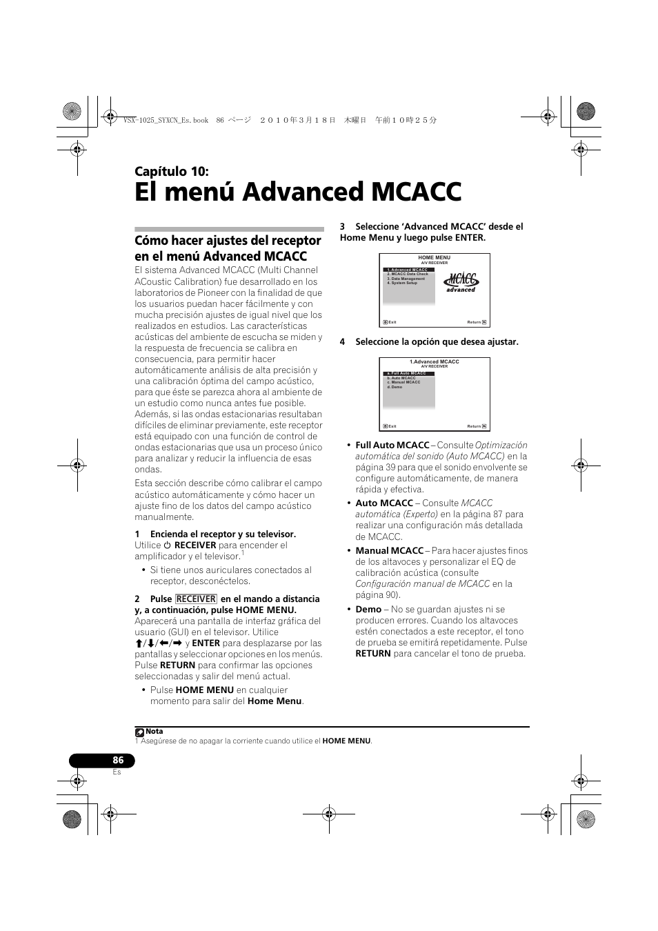 El menú advanced mcacc, 1 encienda el receptor y su televisor, 4 seleccione la opción que desea ajustar | 10 el menú advanced mcacc, Capítulo 10 | Pioneer VSX-1020-K User Manual | Page 482 / 532