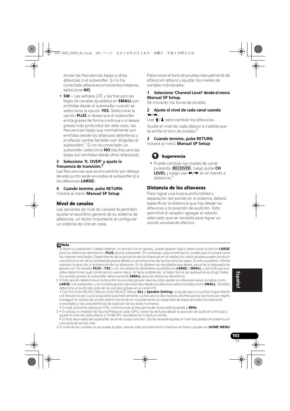 4 cuando termine, pulse return, Nivel de canales, 2 ajuste el nivel de cada canal usando k/l | 3 cuando termine, pulse return, Sugerencia, Distancia de los altavoces | Pioneer VSX-1020-K User Manual | Page 499 / 532