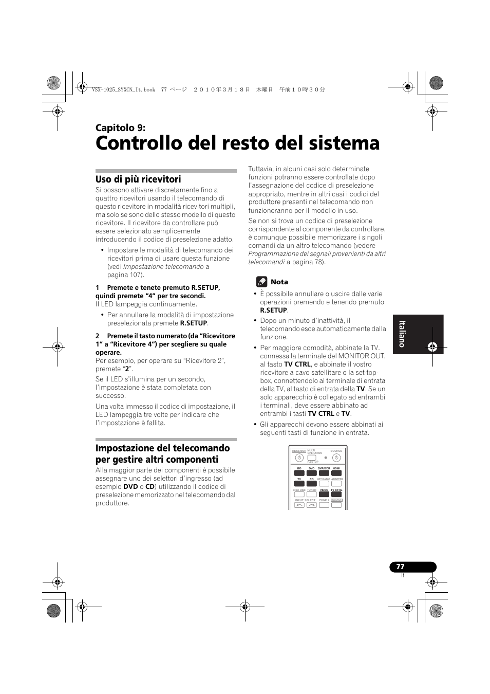 Controllo del resto del sistema, Uso di più ricevitori, Nota | 09 controllo del resto del sistema, Capitolo 9 | Pioneer VSX-1020-K User Manual | Page 77 / 532