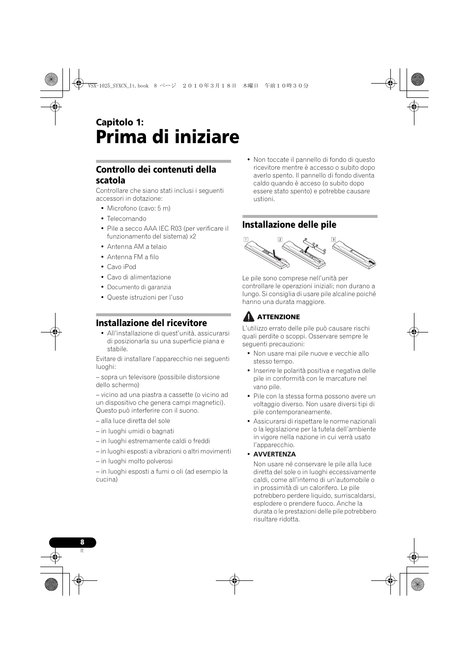 Prima di iniziare, Controllo dei contenuti della scatola, Installazione del ricevitore | Installazione delle pile, Attenzione, 01 prima di iniziare, Capitolo 1 | Pioneer VSX-1020-K User Manual | Page 8 / 532