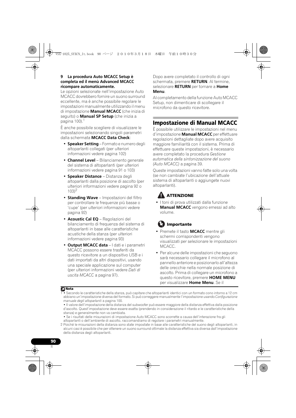 Impostazione di manual mcacc, Attenzione, Importante | Pioneer VSX-1020-K User Manual | Page 90 / 532