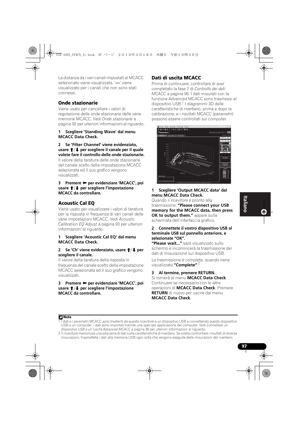 Onde stazionarie, Acoustic cal eq, Dati di uscita mcacc | 3 al termine, premere return | Pioneer VSX-1020-K User Manual | Page 97 / 532