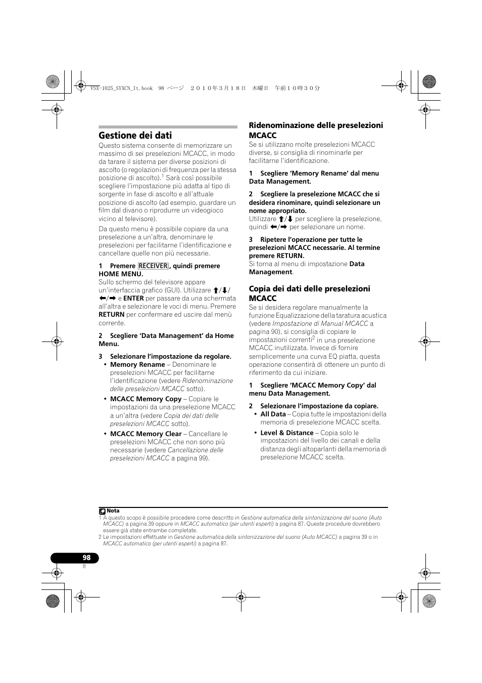 Gestione dei dati, 1 premere , quindi premere home menu, 2 scegliere ‘data management’ da home menu | 3 selezionare l’impostazione da regolare, Ridenominazione delle preselezioni mcacc, Copia dei dati delle preselezioni mcacc, 2 selezionare l’impostazione da copiare | Pioneer VSX-1020-K User Manual | Page 98 / 532