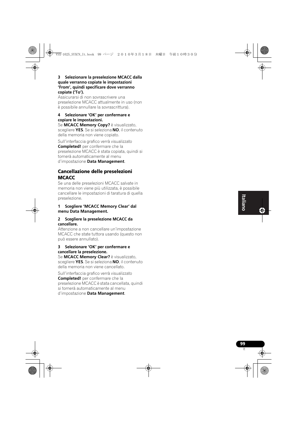 Cancellazione delle preselezioni mcacc, 2 scegliere la preselezione mcacc da cancellare | Pioneer VSX-1020-K User Manual | Page 99 / 532