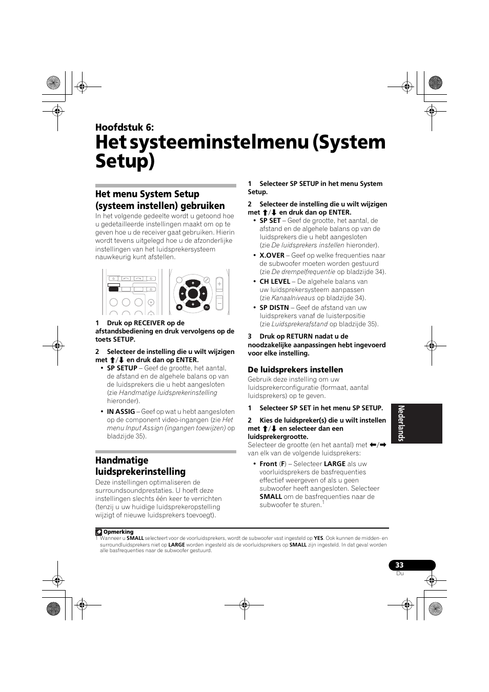 Het systeeminstelmenu (system setup), Handmatige luidsprekerinstelling, De luidsprekers instellen | Het menu system setup (systeem instellen), Gebruiken, De luidsprekers instellen va, Handmatige, Luidsprekerinstelling, Het menu system setup, Systeem instellen) gebruiken op bladzijde 33 | Pioneer VSX-519V-K User Manual | Page 125 / 188