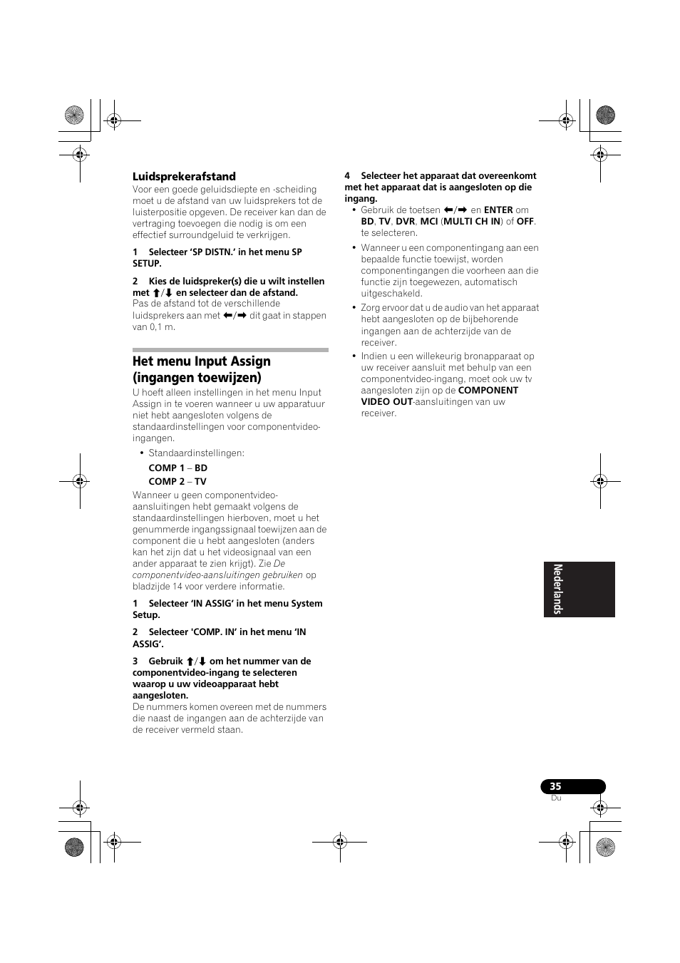 Luidsprekerafstand, Het menu input assign (ingangen toewijzen), Het menu input assign | Ingangen toewijzen) | Pioneer VSX-519V-K User Manual | Page 127 / 188