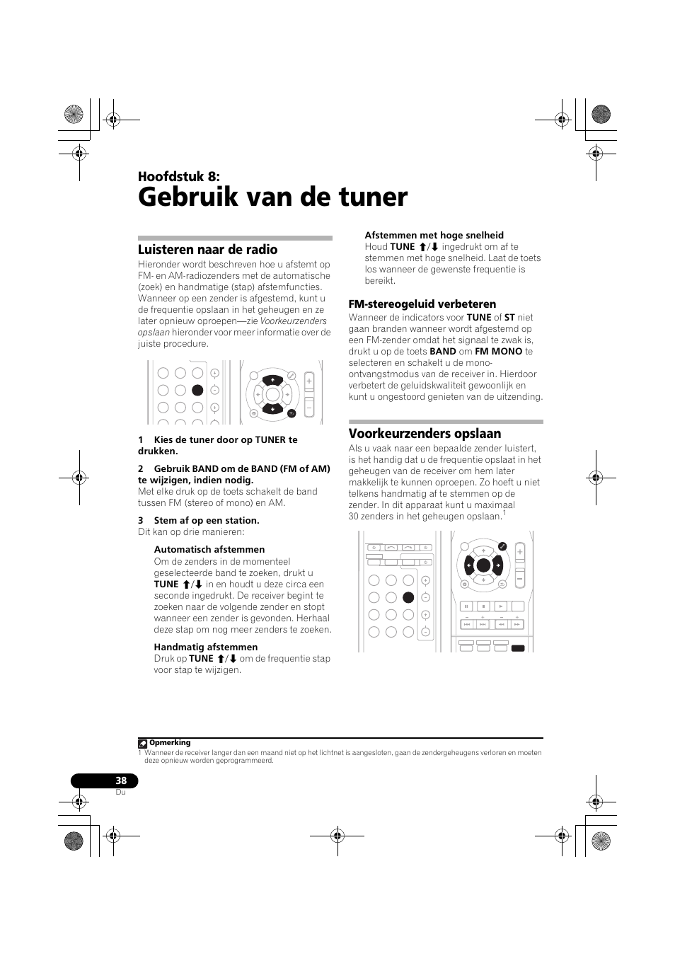 Gebruik van de tuner, Luisteren naar de radio, Fm-stereogeluid verbeteren | Voorkeurzenders opslaan, Bladzijde 38, Bladzijde 38), Bladzijde 38, 39), Ies (bladzijde 38), Hoofdstuk 8, Opmerking | Pioneer VSX-519V-K User Manual | Page 130 / 188