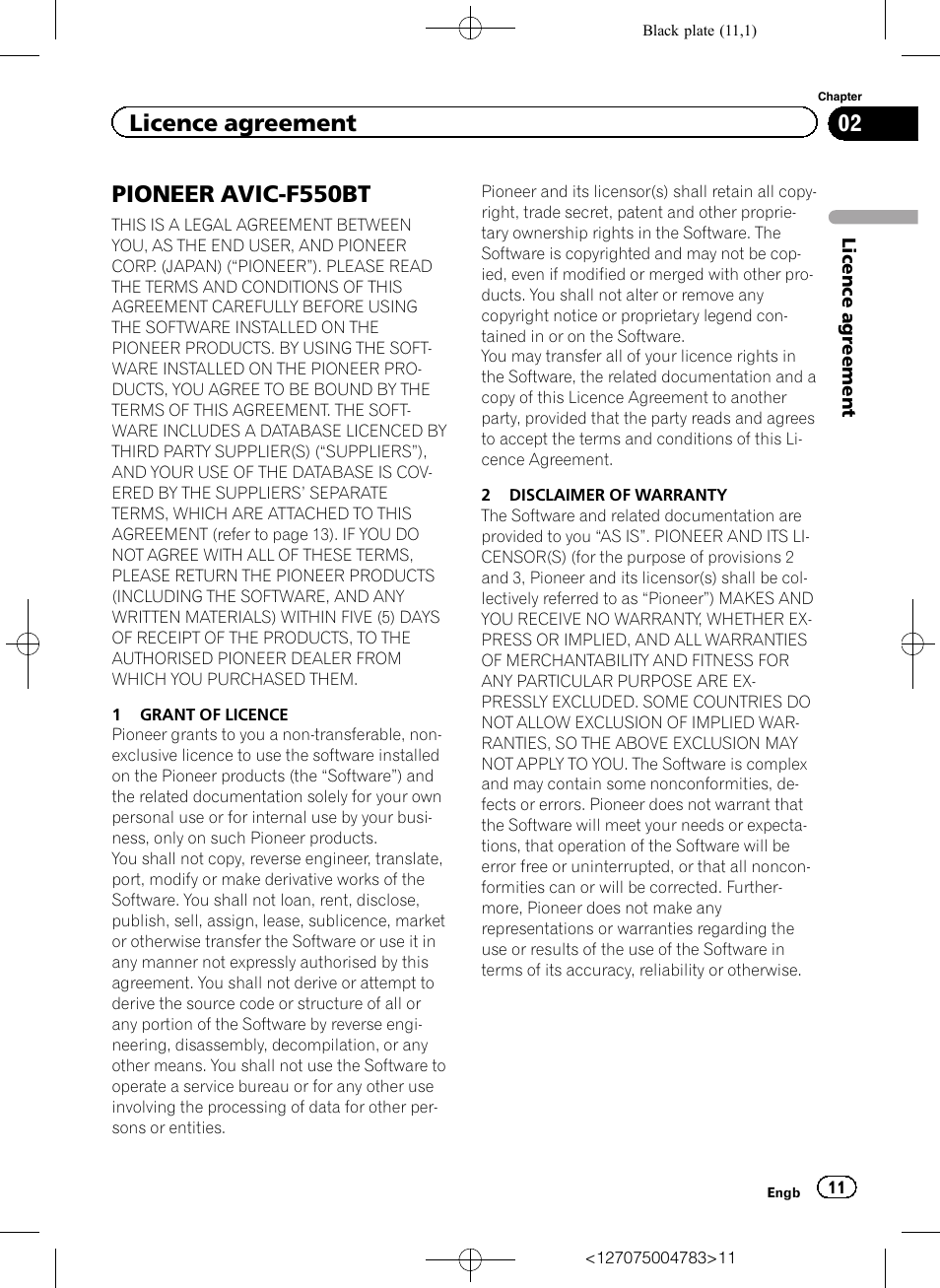 Licence agreement pioneer avic-f550bt, Pioneer avic-f550bt, Licence agreement | Pioneer AVIC-F550BT User Manual | Page 11 / 136