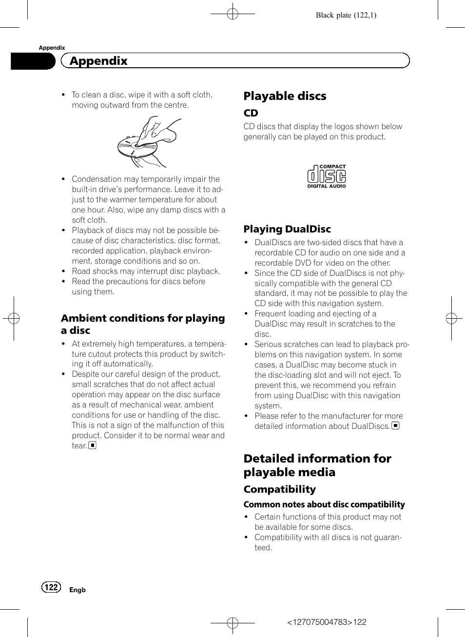 Ambient conditions for playing a, Disc, Playable discs | Cd 122, Playing dualdisc 122, Detailed information for playable media, Compatibility 122, Appendix | Pioneer AVIC-F550BT User Manual | Page 122 / 136