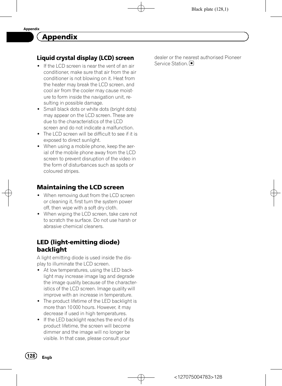 Liquid crystal display (lcd), Screen, Maintaining the lcd screen 128 | Led (light-emitting diode), Backlight, Appendix, Liquid crystal display (lcd) screen, Maintaining the lcd screen, Led (light-emitting diode) backlight | Pioneer AVIC-F550BT User Manual | Page 128 / 136