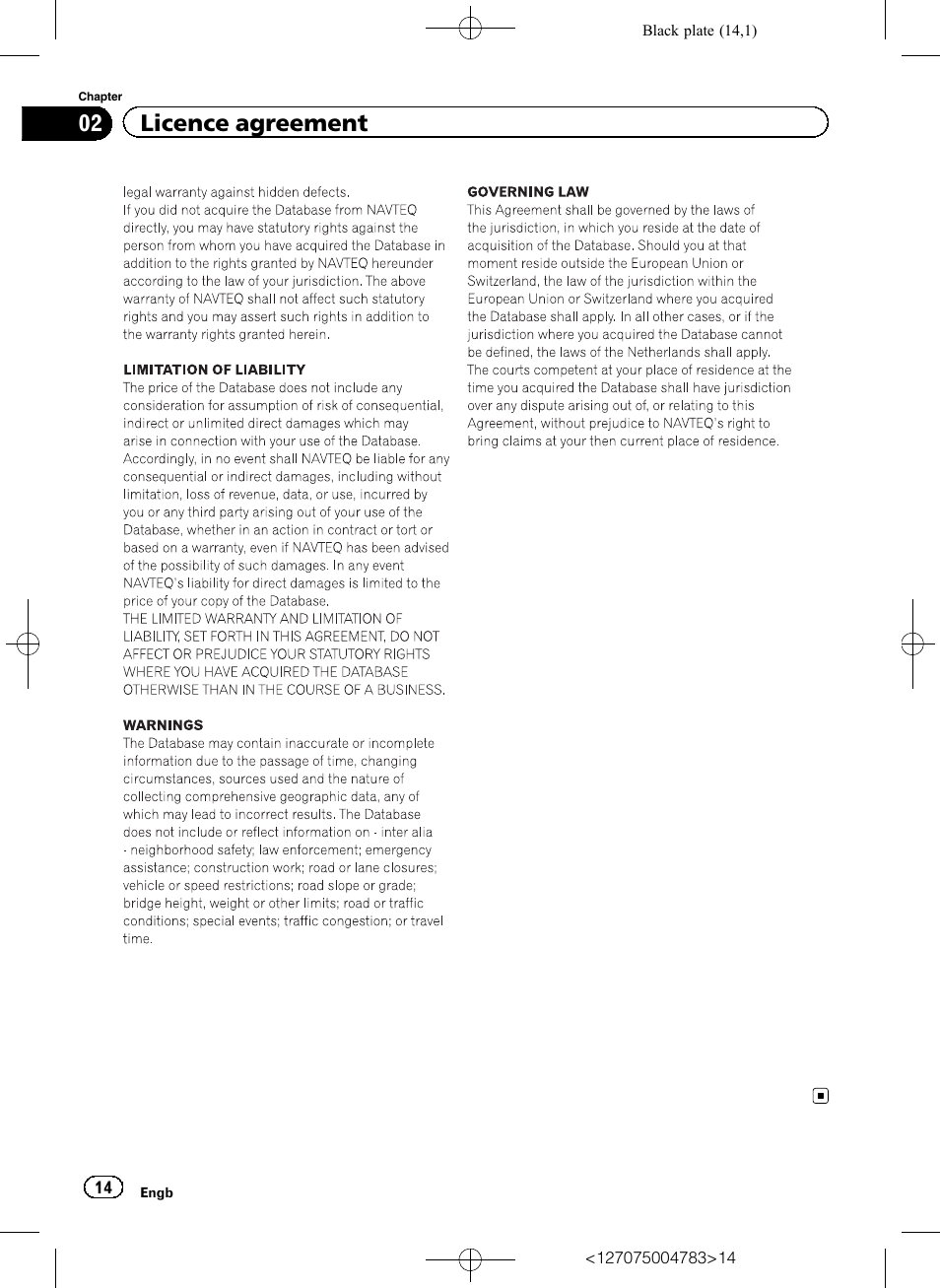 02 licence agreement | Pioneer AVIC-F550BT User Manual | Page 14 / 136